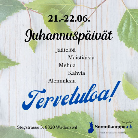 21.-22.06. Juhannuspäivät myymälässä