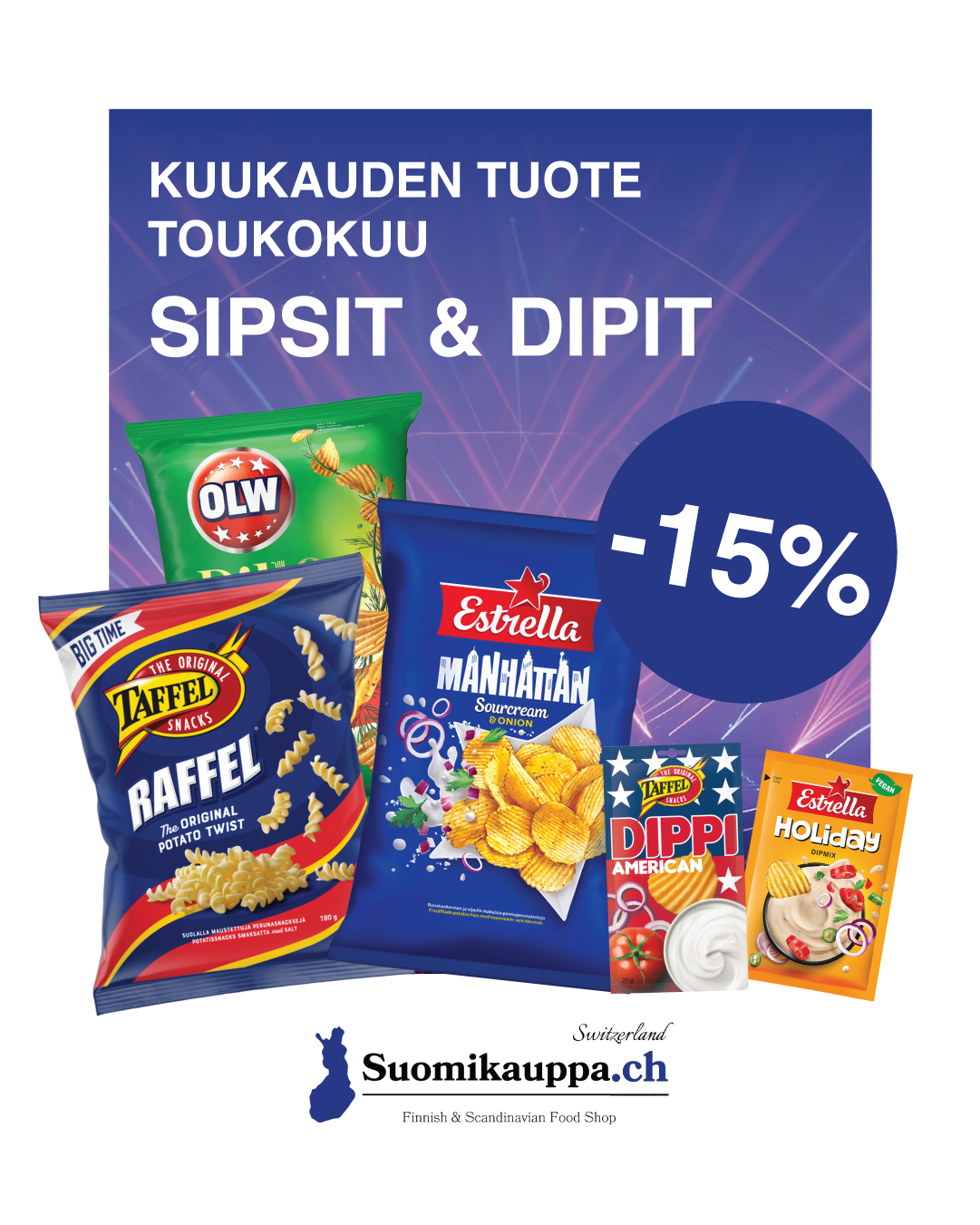 Kuukauden tuote: Estrella, OLW, Taffel -sipsit ja dipit