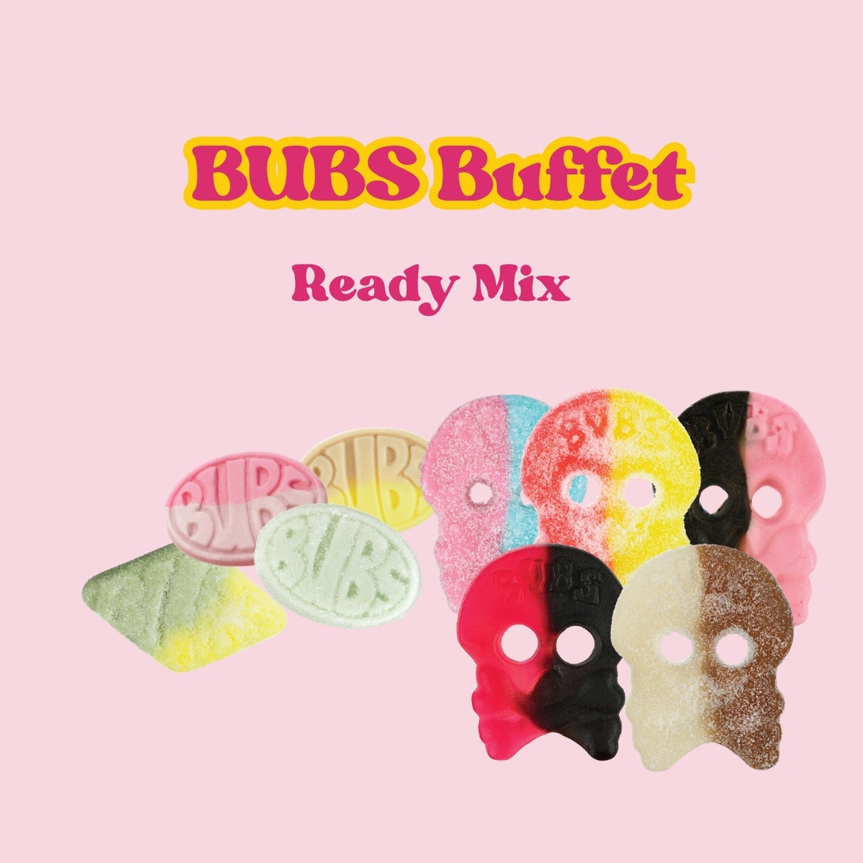 BUBS Ready Mix